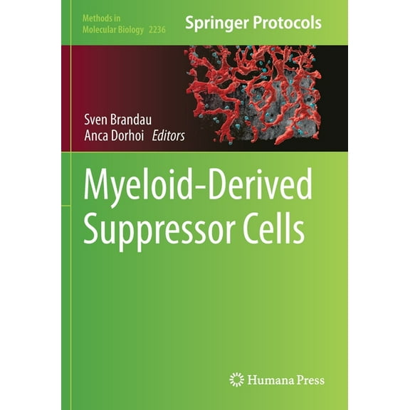 Methods in Molecular Biology Myeloid-Derived Suppressor Cells, Book 2236, (Paperback)