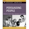 thumbnail image 1 of Persuading People: Expert Solutions to Everyday Challenges, 1 of 1