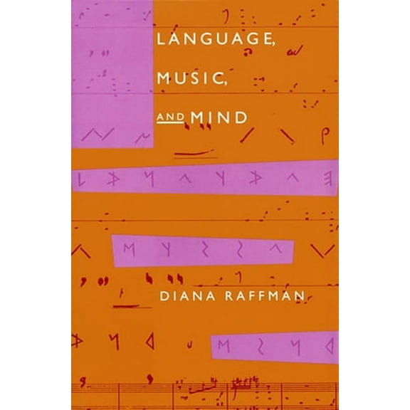 Language, Music, and Mind, (Paperback)