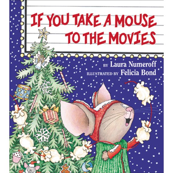 Pre-Owned If You Take a Mouse to the Movies (Hardcover) 0060278676 9780060278670