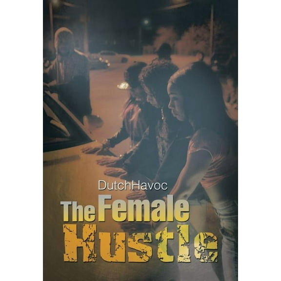 The Female Hustle (Hardcover)
