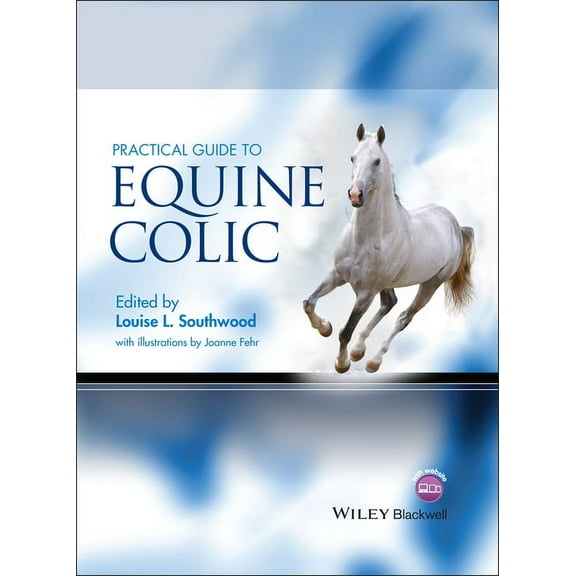Practical Guide to Equine Colic, (Hardcover)