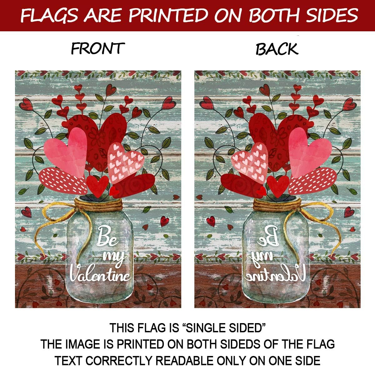 Be My Valentine Mason Jar Love Heart Floral Decoration House Flag Outdoor Yard Flag 28" x 40"