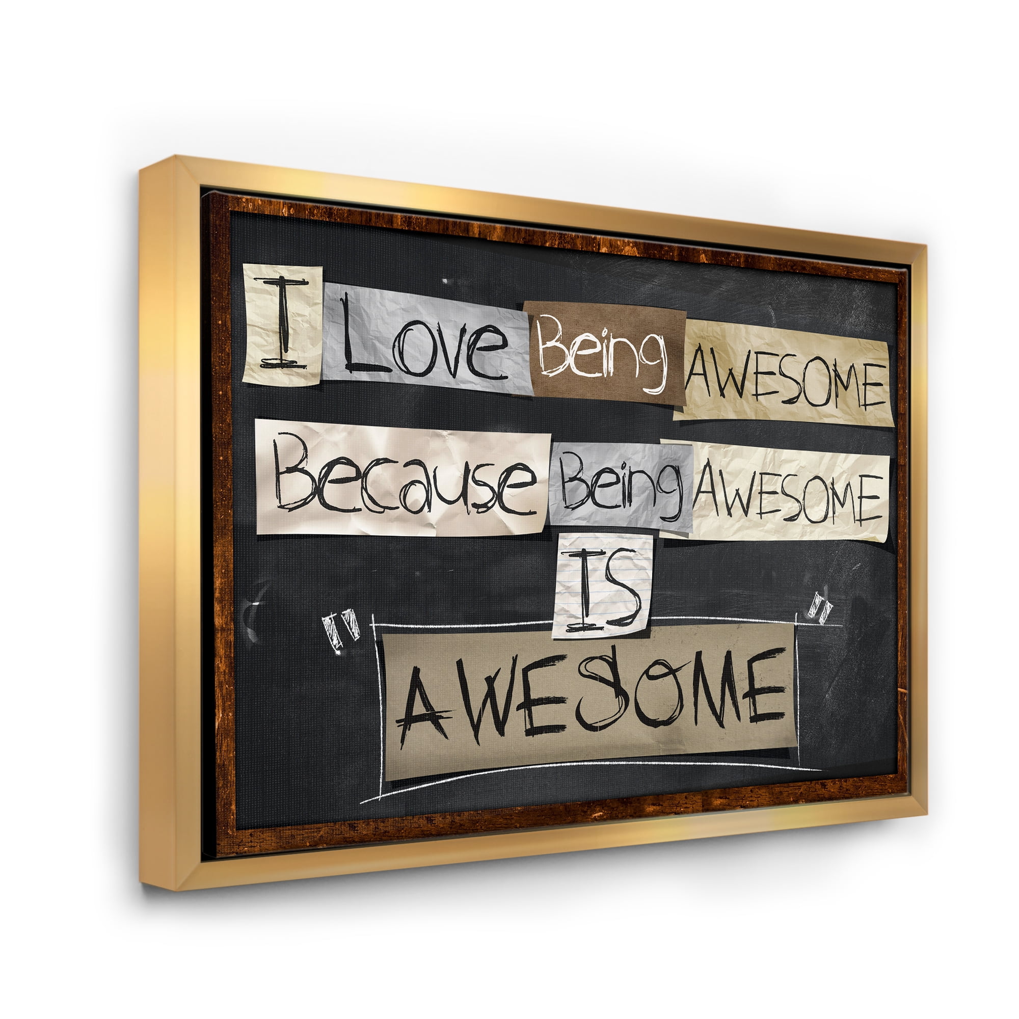 Designart 'I Love Being Awesome School Quotes' Rustic Framed Canvas Wall Art Print