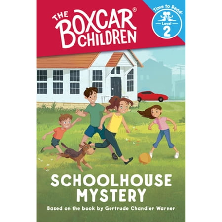 Pre-Owned Schoolhouse Mystery (the Boxcar Children: Time to Read Level 2) (Paperback) by Gertrude Chandler Warner