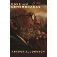 thumbnail image 2 of Race and Remembrance: A Memoir, 2 of 3