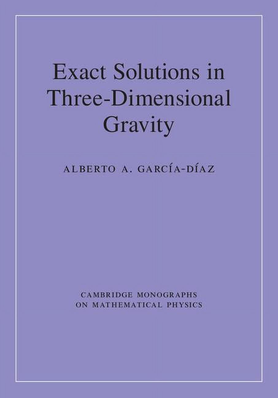 Cambridge Monographs on Mathematical Phy Exact Space-Times in