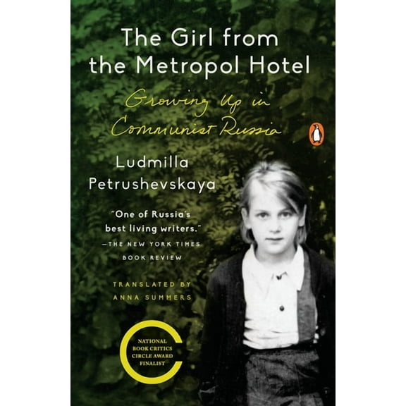 The Girl from the Metropol Hotel: Growing Up in Communist Russia, (Paperback)