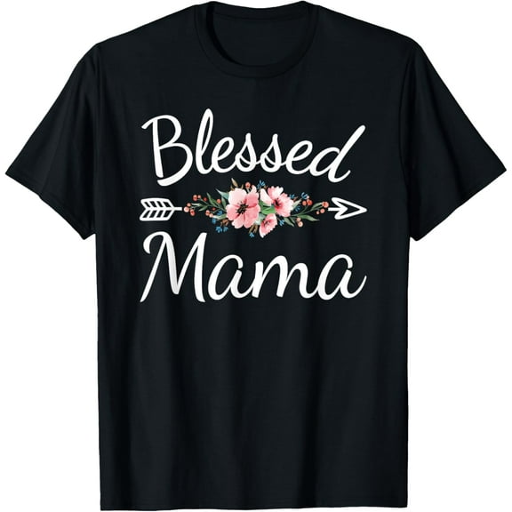 Blessed Mama Cute Mom Mommy Mothers Day T-Shirt