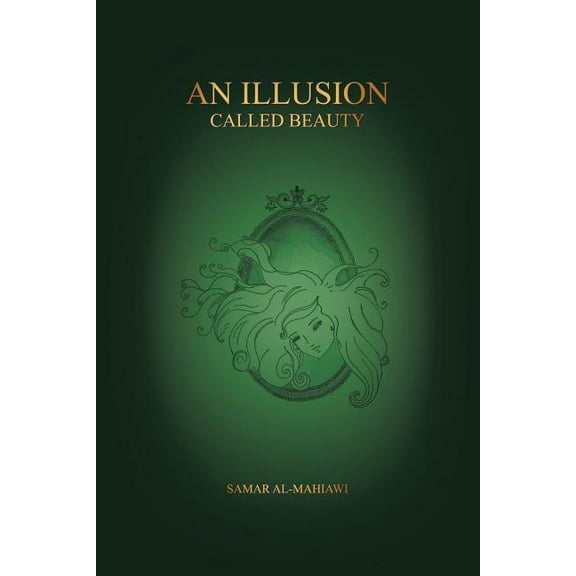 Illusion Called Beauty