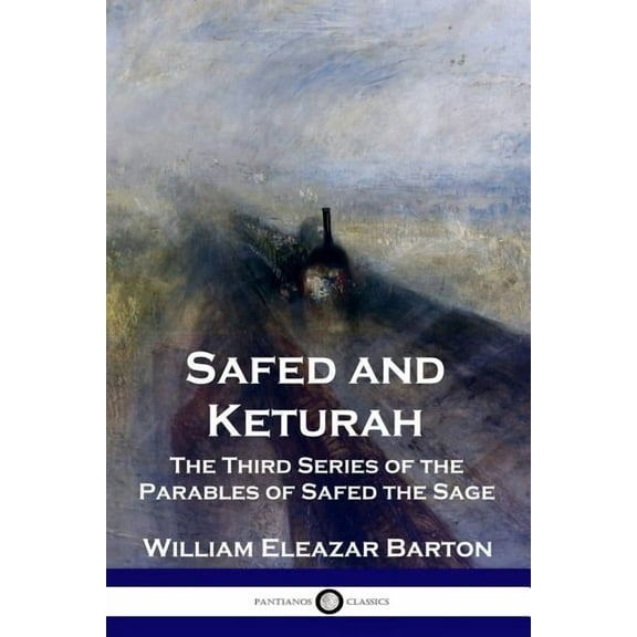 Safed and Keturah: The Third Series of the Parables of Safed the Sage (Paperback)