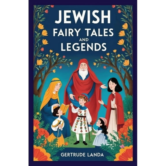 Jewish Fairy Tales and Legends, (Paperback)