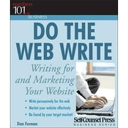101 for Small Business Series: Do the Web Write : Writing and Marketing Your Website (Paperback)