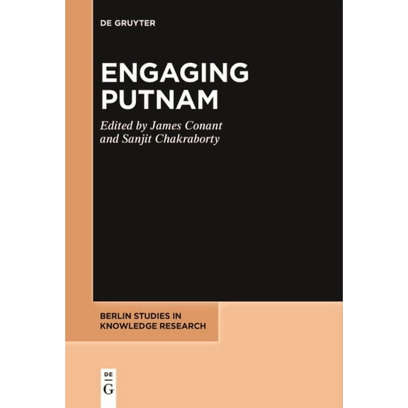 Berlin Studies in Knowledge Research Engaging Putnam, Book 17, (Paperback)