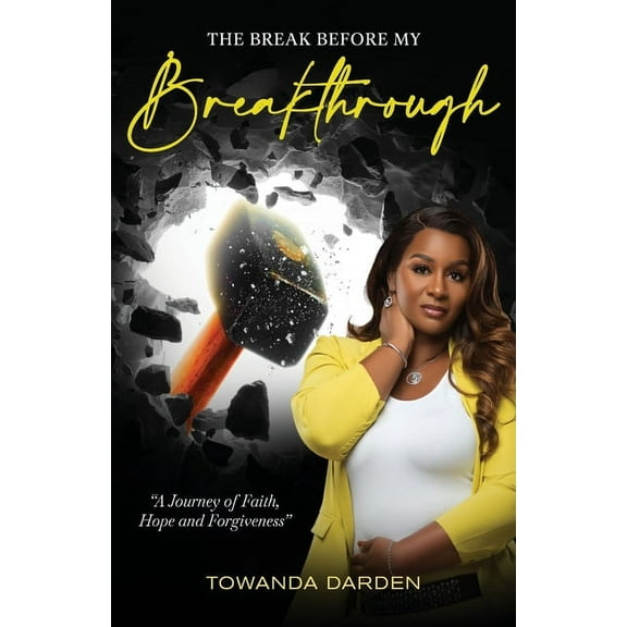 The Break Before My Breakthrough, (Paperback)