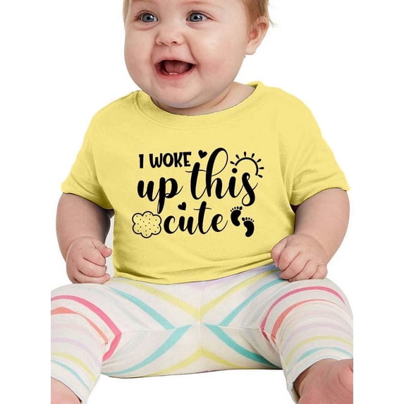 I Woke Up This Cute T-Shirt Infant -Smartprints Designs, 12 Months