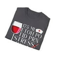 thumbnail image 4 of Etoh Po Tid Prn Stress Its A Nurse Thing You Wouldnt Unisex T-Shirt, 4 of 4