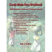 Creole Made Easy Workbook [Paperback - Used]