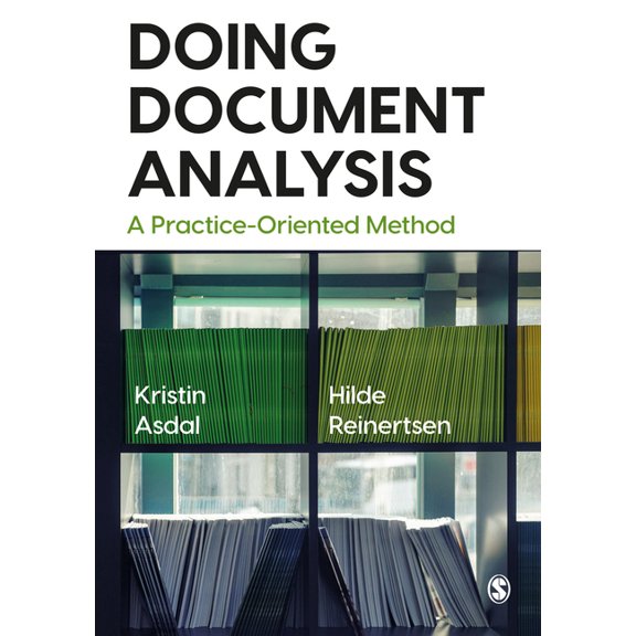 Doing Document Analysis: A Practice-Oriented Method, (Paperback)