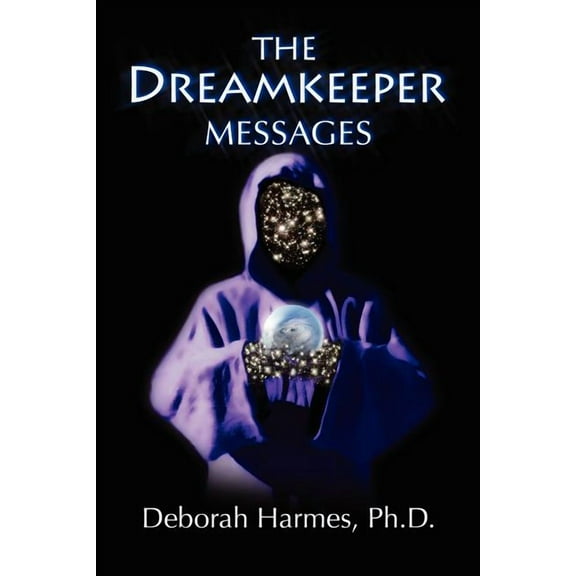 The Dreamkeeper Messages (Paperback)