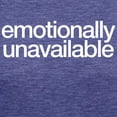 thumbnail image 3 of CafePress - Emotionally Unavailable Women's Deluxe T Shirt - Womens Tri-blend T-Shirt, 3 of 4