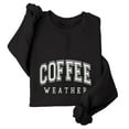 thumbnail image 5 of Clearance Oversized Sweatshirt for Women Coffee Weather Sweatshirt Women's Coffee Lover Trendy Shirt Cozy Season Sweatshirts Fall Crewneck Fleece Pullover Womens Long Sleeve Sweatshirt Casual, 5 of 6