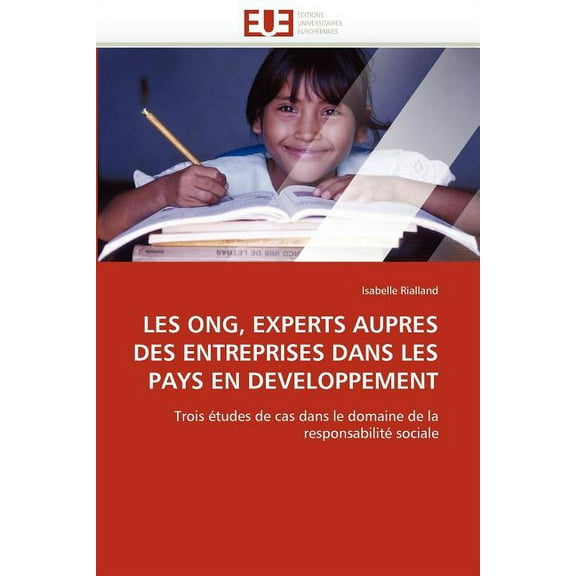 Omn.Univ.Europ.: Les Ong, Experts Aupres Des Entreprises Dans Les Pays En Developpement (Paperback)