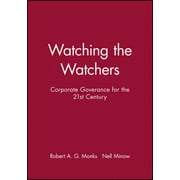 Watching the Watchers : Corporate Goverance for the 21st Century, Used [Hardcover]