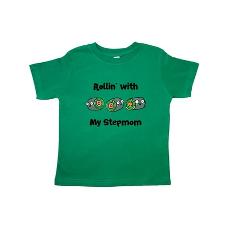 

Inktastic Rollin with my Stepmom Gift Toddler Boy or Toddler Girl T-Shirt