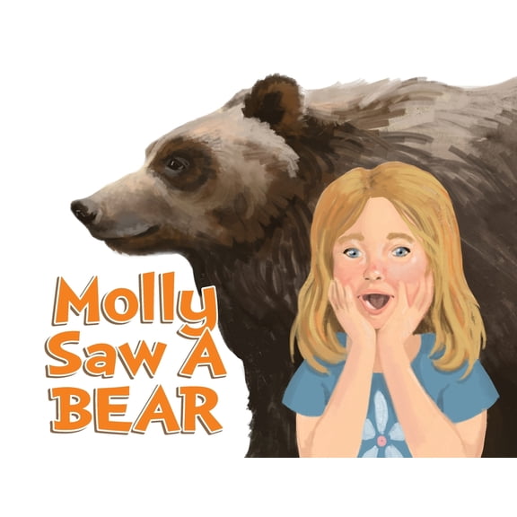 Molly Saw A Bear, (Paperback)
