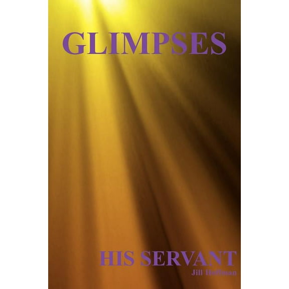 Glimpses (Paperback)