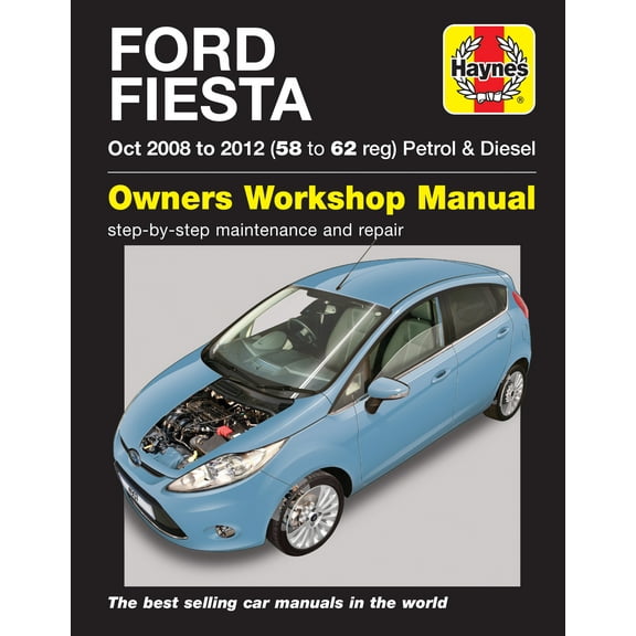 Ford Fiesta Petrol & Diesel (08 - 12) Haynes Repair Manual ^