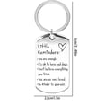 thumbnail image 3 of Little Reminders Keychain,Engravable Stainless Steel Blank Keychains,Inspirational Stainless Key Ring,Meaningful Positive Quote Metal Key Charm,Durable Encouragement Tag Keychain Pendant, 3 of 3
