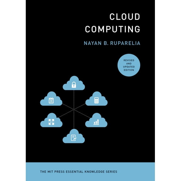 Pre-Owned Cloud Computing, revised and updated edition (MIT Press Essential Knowledge) Paperback
