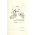 thumbnail image 1 of Pre-Owned And No Birds Sing: The Story of an Ecological Disaster in a Tropical Paradise (Hardcover) 0671751077 9780671751074, 1 of 1