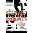 thumbnail image 4 of The Crimes Women Commit: The Punishments They Receive, 4 of 4