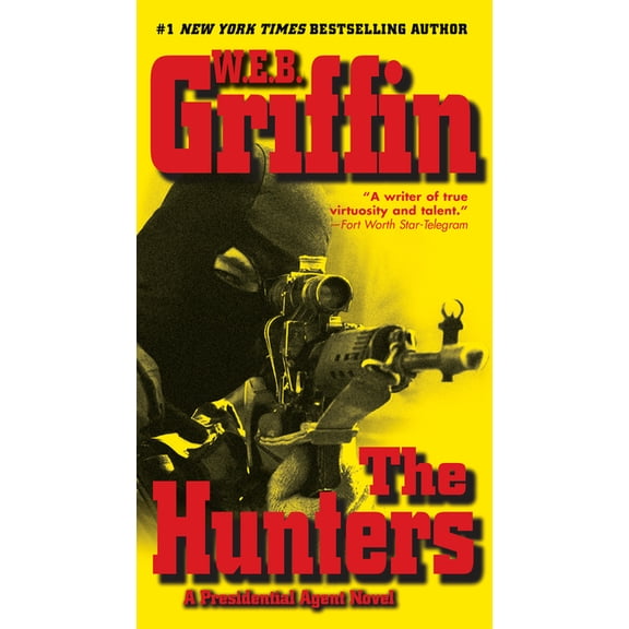 Presidential Agent Novels The Hunters, (Paperback)