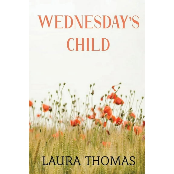 Wednesday's Child, (Paperback)