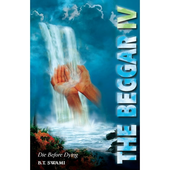 The Beggar: The Beggar IV (Paperback)