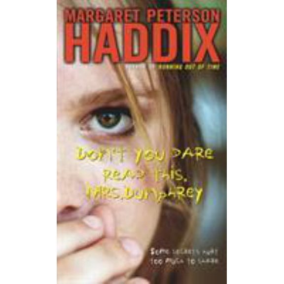 Pre-Owned Don't You Dare Read This, Mrs. Dunphrey (Unknown) 0689871023 9780689871023