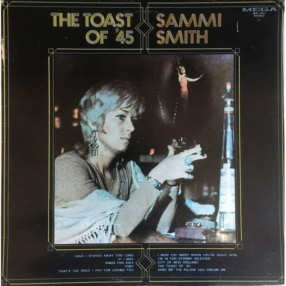 Sammi Smith – The Toast Of '45 (Vinyl) (New)