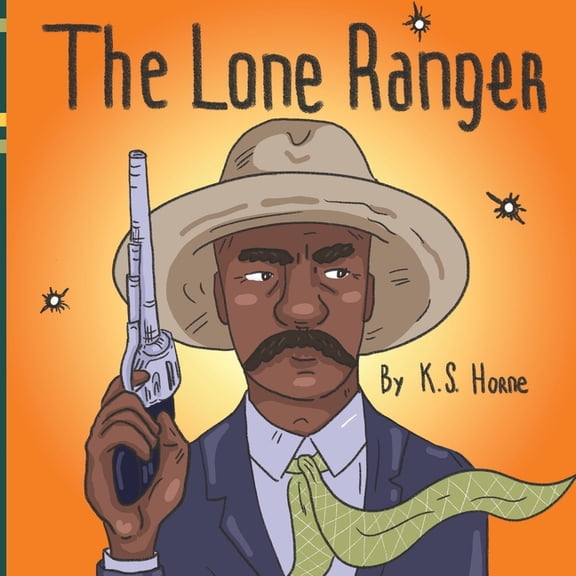 Black History for Kids 3-5 The Lone Ranger: Black History Books For Kids 3-5, (Paperback)