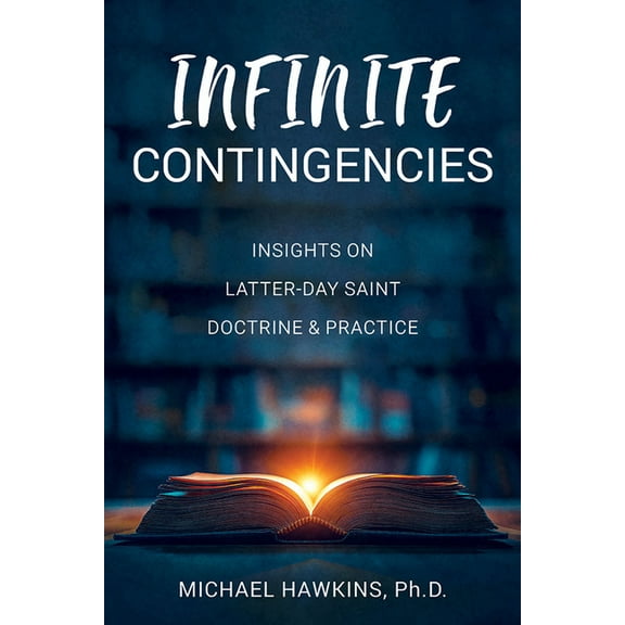 Infinite Contingencies, (Paperback)