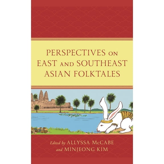 Studies in Folklore and Ethnology: Tradi Perspectives on East and Southeast Asian Folktales, Book 4, (Paperback)