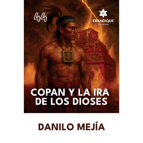 Copán y la ira de los dioses, (Paperback)