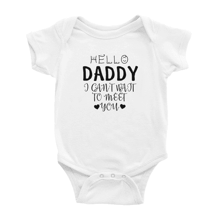 

Hello Daddy I Can t Wait To Meet You Funny Baby Jumpsuits Boy Girl Unisex