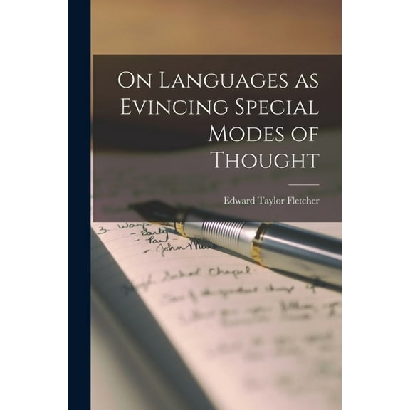 On Languages as Evincing Special Modes of Thought [microform] (Paperback)