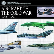 Pre-Owned Aircraft of the Cold War: 1945-1991 (The Essential Aircraft Identification Guide) (Hardcover) 1906626642 9781906626648