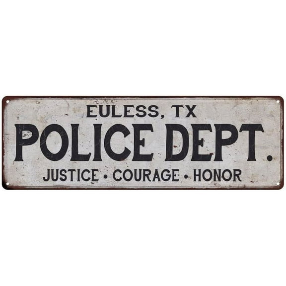 EULESS, TX POLICE DEPT. Home Decor Metal Sign Gift 8x24 108240012688