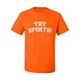 thumbnail image 2 of Wild Bobby YAY SPORTS! Sports Men Graphic T-Shirt, Orange, X-Large, 2 of 5
